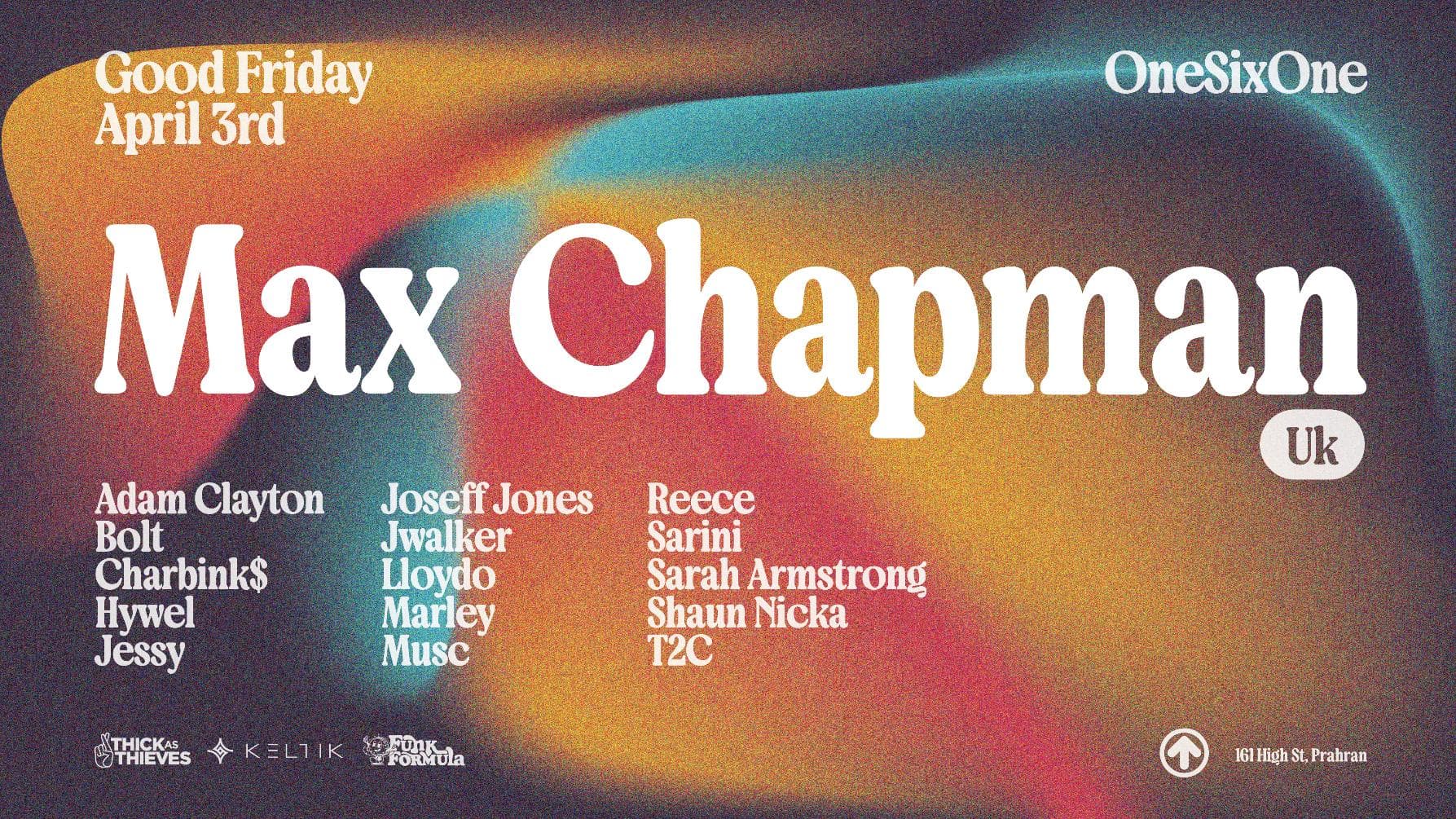 Max Chapman (UK) - Good Friday - onesixone