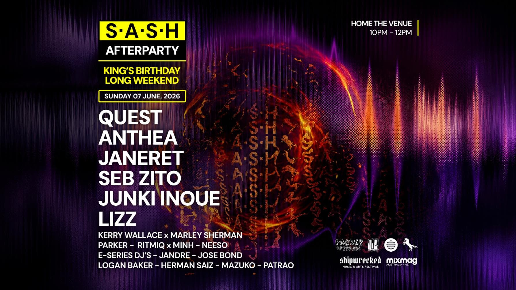 ★ S.A.S.H in the Street After Party ★ King's Birthday Long Weekend ★