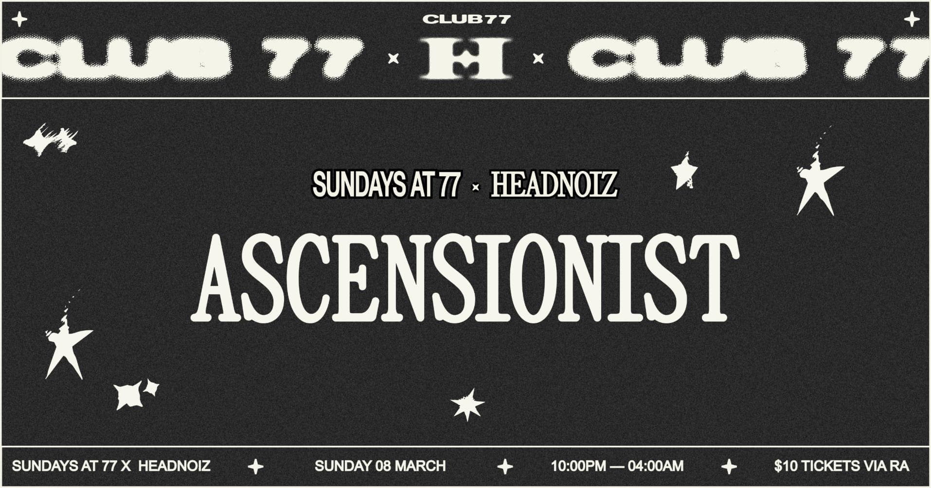 Sundays at 77 x Headnoiz: Ascensionist