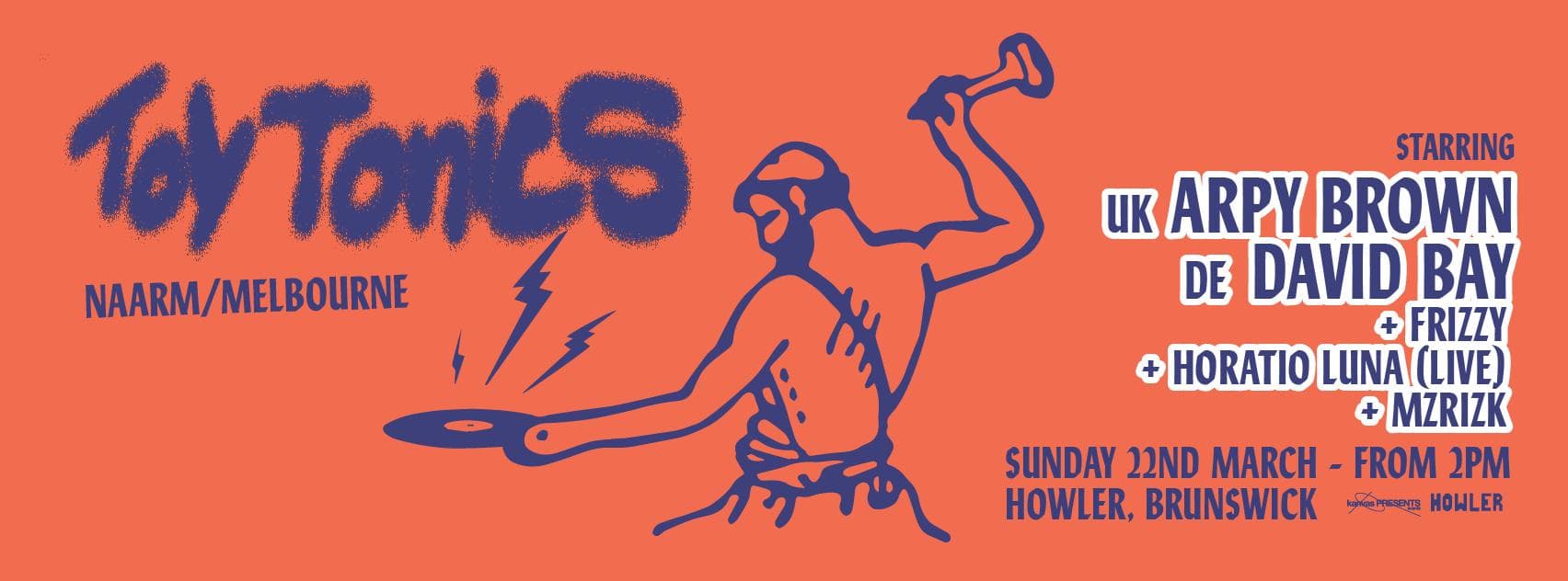 Toy Tonics Jam ft. Arpy Brown (UK) + David Bay (DE) — Kanvas Presents